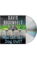 Who Let the Dog Out?: An Andy Carpenter Mystery