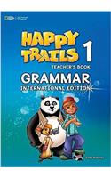 Happy Trails 1 Grammar Book Intl Teachers Edition