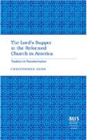 Lord's Supper in the Reformed Church in America