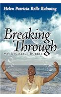 Breaking Through My Invisible Bubble