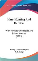 Hare-Hunting And Harriers