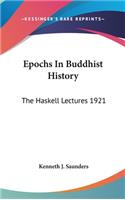 Epochs In Buddhist History