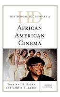 Historical Dictionary of African American Cinema