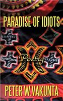 Paradise of Idiots