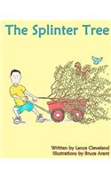 Splinter Tree