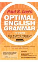 Optimal English Grammar: The Most Efficient English Grammar Book