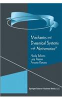 Mechanics and Dynamical Systems with Mathematica(r)