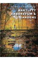Bartlett Arboretum & Gardens