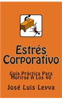 Estrés Corporativo