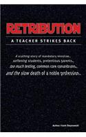 Retribution: A Teacher Strikes Back