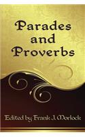 Parades and Proverbs