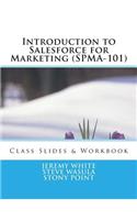 Introduction to Salesforce for Marketing (SPMA-101)