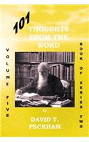 101 Thoughts from the Word: Volume Five