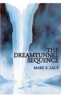 The Dreamtunnel Sequence