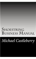 Shoestring Business Manual