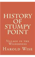 History of Stumpy Point