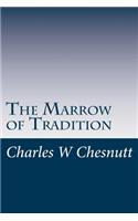 Marrow of Tradition