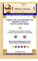 9 Simple Tips and Strategies for Winning the Pick 3 Cash 4 Lottery Games