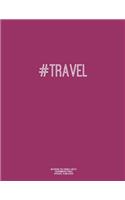 Notebook for Cornell Notes, 120 Numbered Pages, #TRAVEL, Plum Cover: For Taking Cornell Notes, Personal Index, 8.5"x11", Hashtag Series, Genius Edition