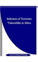 Indicators of Terrorism Vulnerability in Africa