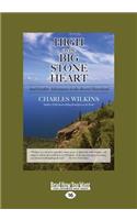 High on the Big Stone Heart