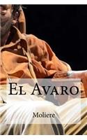 El Avaro: (Spanish)