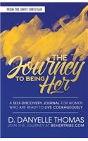Journey to Being Her