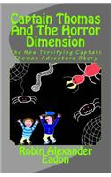 Captain Thomas and the Horror Dimension