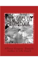 Life Goes on Workbook