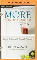 More Than Just Making It