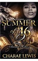 Summer of '16 - Part 2