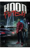 Hood Fetish