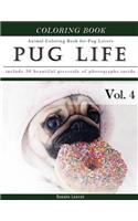 Pug Life Diary-Animal Coloring Book for Pug Dog Lovers