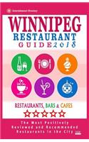 Winnipeg Restaurant Guide 2018