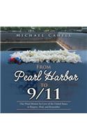 From Pearl Harbor to 9/11