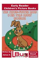 Three-footed Hare and his Tale about Dragons - Early Reader - Children's Picture Books
