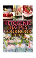 Ketogenic Recipes Cookbook (Part 1)