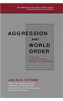 Aggression and World Order