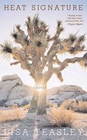 Heat Signature: A Novel