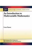 An Introduction to Multivariable Mathematics