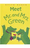 Meet Mr. and Mrs. Green