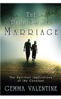 Purpose For Marriage, The