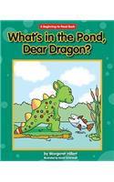 What's in the Pond, Dear Dragon?: (Beginning-To-Read - Dear Dragon)