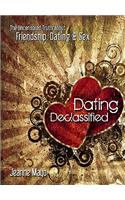 Dating Declassified