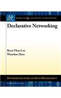 Declarative Networking