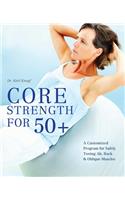 Core Strength for 50+