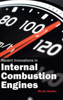 Recent Innovations in Internal Combustion Engines: (English)