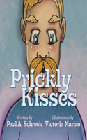 Prickly Kisses