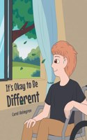 It's Okay to Be Different