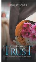The Broken Trust: Stirling Speed, Retired Racing Driver